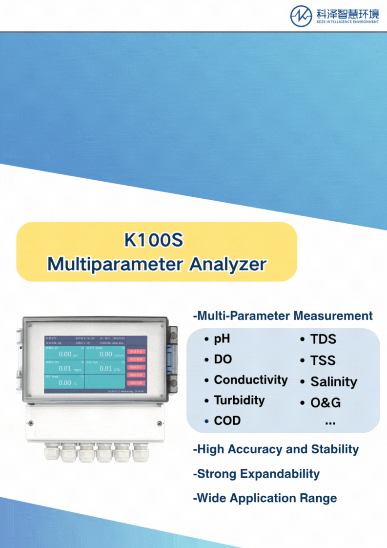 KeZe presents the K100S Series Water Quality Analyzer for real-time, high-precision monitoring of pH, DO, COD, turbidity, and more. Ideal for surface water, wastewater, industrial effluents, and drinking water applications.